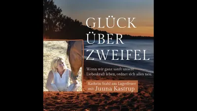 Wenn wir unsere Liebeskraft leben, ordnet sich alles neu. Lagerfeuer m. der Visionärin Juuna Kastrup