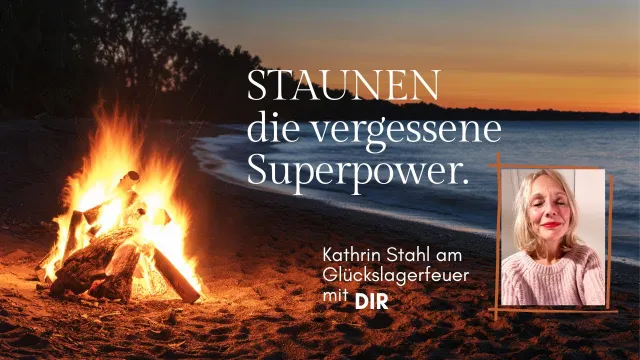 Staunen. Die vergessene Superpower für ein erfülltes Leben.