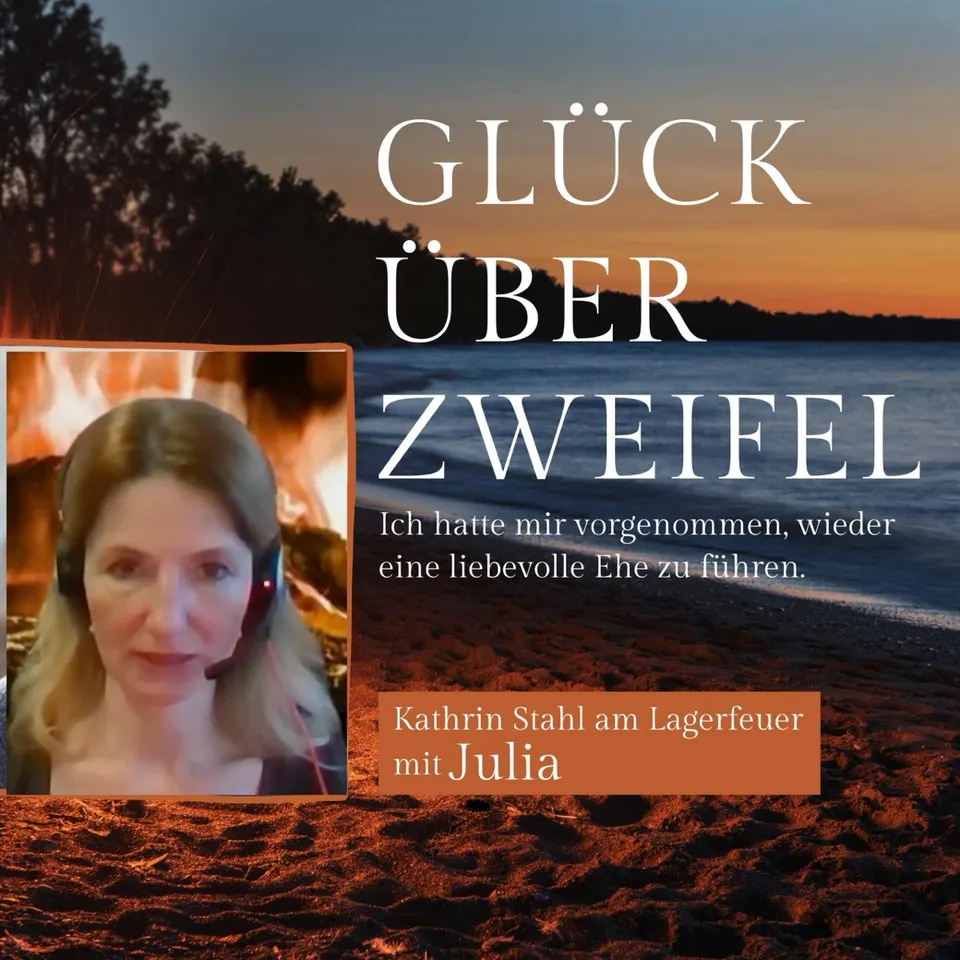 Podcast #8 - Eine glückliche Ehe ist auch eine Entscheidung