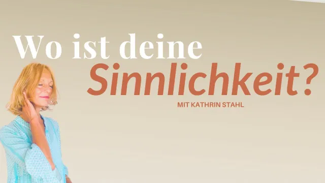 Wenn die Freude verloren geht: Nervensystem und Sinnlichkeit verstehen