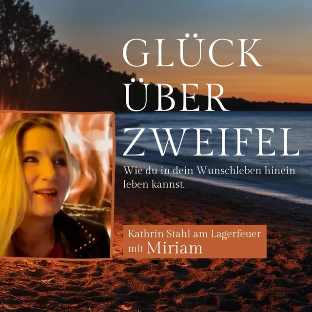 Podcast #1 - Wie du in dein Wunschleben hinein leben kannst.