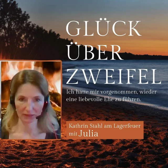 Podcast #8 - Eine glückliche Ehe ist auch eine Entscheidung